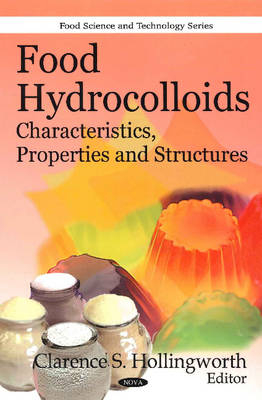 Food Hydrocolloids - Clarence S Hollingworth