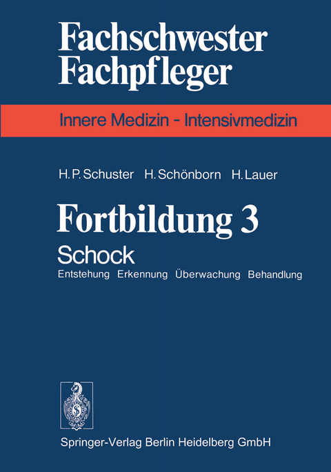 Fortbildung 3 - H. P. Schuster, H. Sch&ouml;nborn, H. Lauer