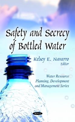 Safety & Secrecy of Bottled Water - 