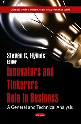 Innovators & Tinkerers Role in Business - 