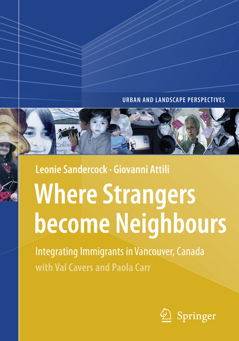 Where Strangers Become Neighbours - Leonie Sandercock, Giovanni Attili