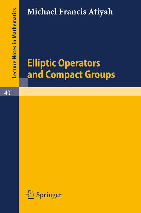 Elliptic Operators and Compact Groups - M.F. Atiyah