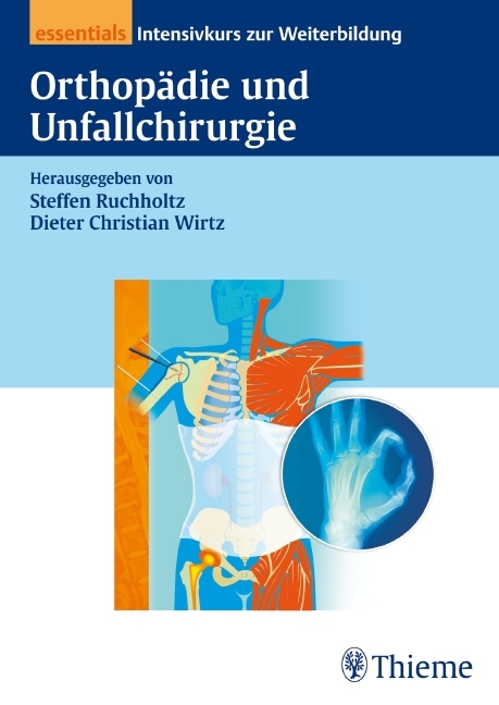 Orthop&auml;die und Unfallchirurgie essentials - 