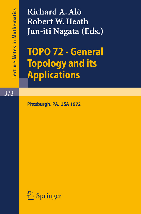 TOPO 72 - General Topology and its Applications - 