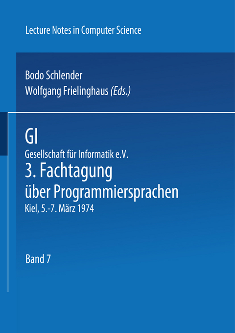 GI - 3. Fachtagung &uuml;ber Programmiersprachen - 
