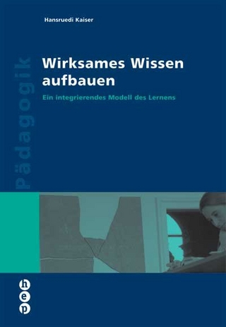Wirksames Wissen aufbauen