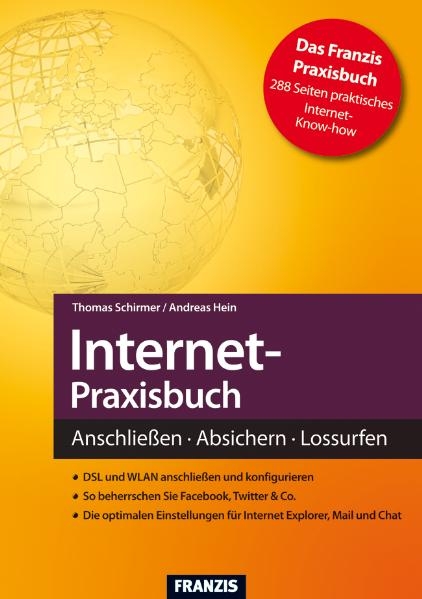 Internet-Praxisbuch - Andreas Hein, Thomas Schirmer