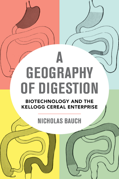 Geography of Digestion -  Nicholas Bauch