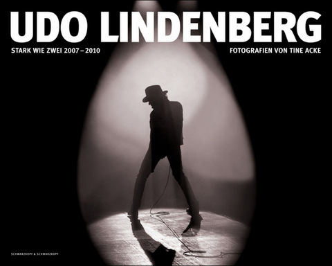 Udo Lindenberg - Stark wie Zwei 2007&ndash;2010 - 