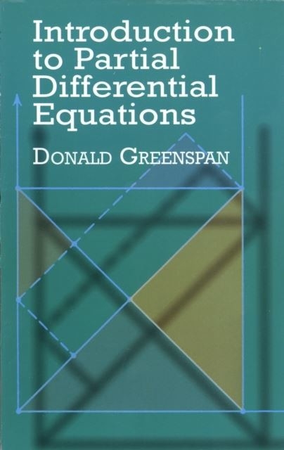 Introduction to Partial Differential Equations -  Donald Greenspan