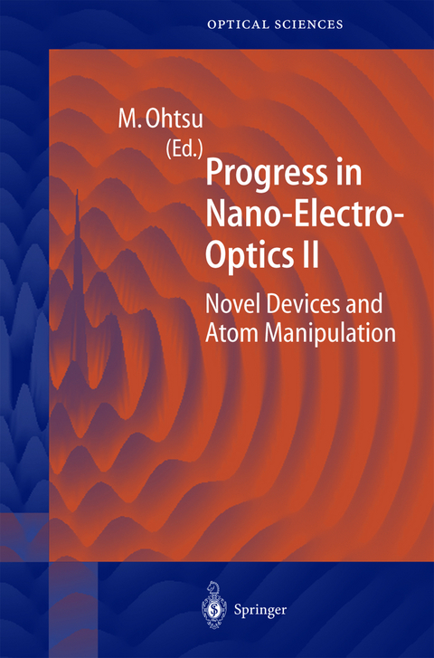 Progress in Nano-Electro-Optics II - 