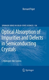Optical Absorption of Impurities and Defects in Semiconducting Crystals - Bernard Pajot