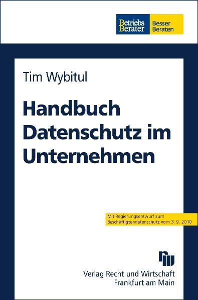 Handbuch Datenschutz im Unternehmen - Tim Wybitul