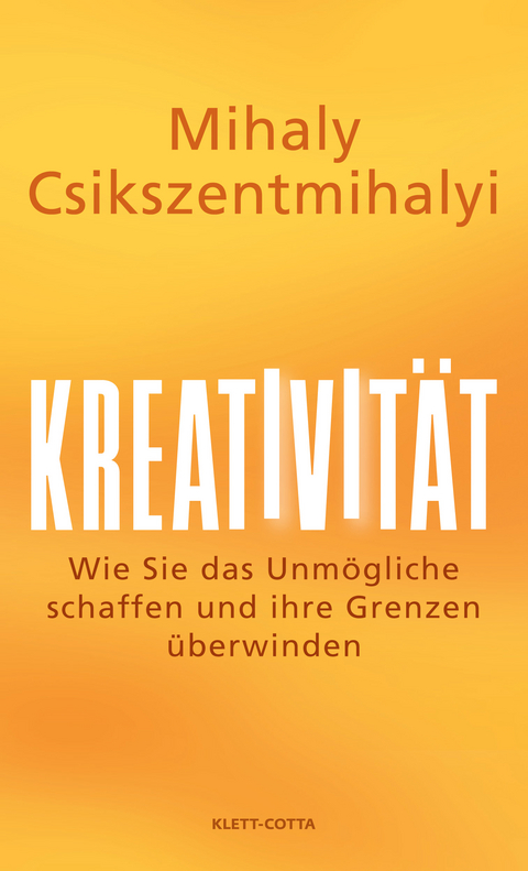 Kreativit&auml;t - Mihaly Csikszentmihalyi