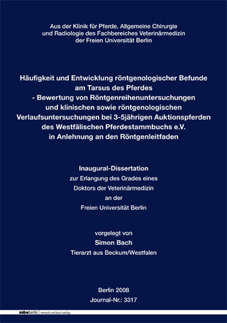 Häufigkeit und Entwicklung röntgenologischer Befunde am Tarsus des Pferdes