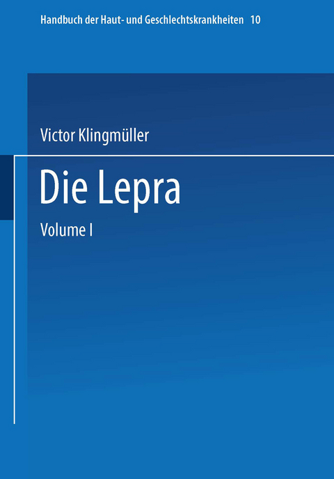 Die Lepra - Victor Klingm&uuml;ller, K. Gr&ouml;n