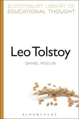 Leo Tolstoy - Daniel Moulin