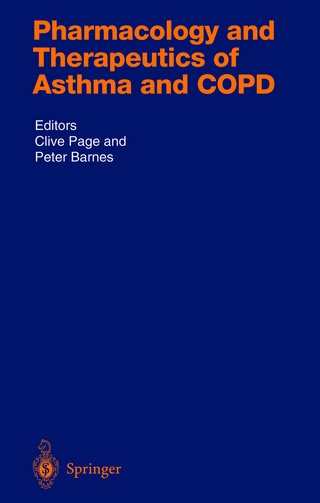Pharmacology and Therapeutics of Asthma and COPD