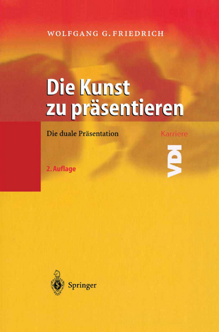 Die Kunst zu präsentieren