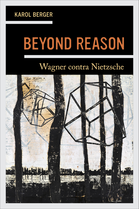 Beyond Reason -  Karol Berger