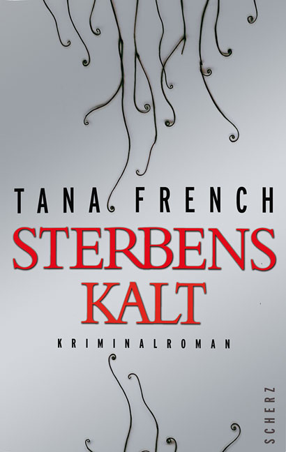Sterbenskalt - Tana French