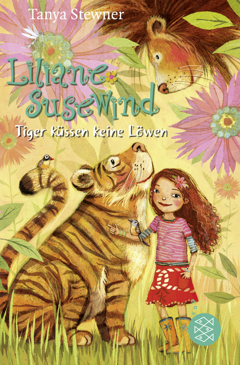Liliane Susewind &ndash; Tiger k&uuml;ssen keine L&ouml;wen - Tanya Stewner