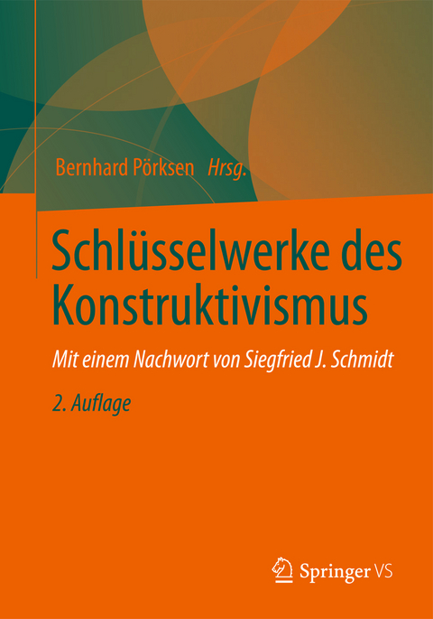 Schl&uuml;sselwerke des Konstruktivismus - 