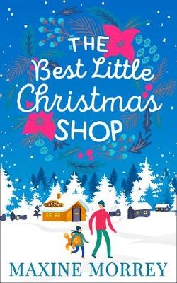 Best Little Christmas Shop -  Maxine Morrey