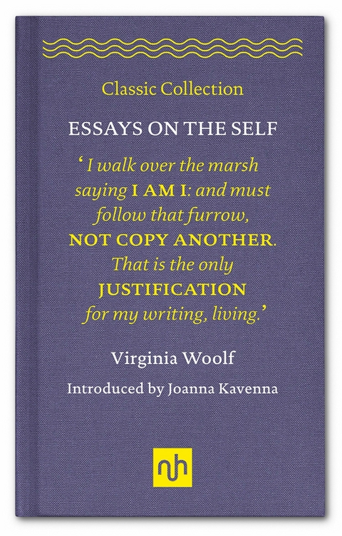 Essays on the Self - Virginia Woolf
