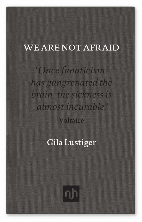 We Are Not Afraid -  Gila Lustiger