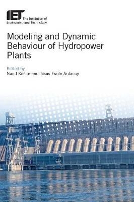 Modeling and Dynamic Behaviour of Hydropower Plants