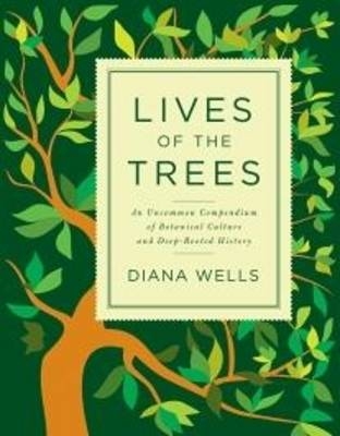 Lives of the Trees