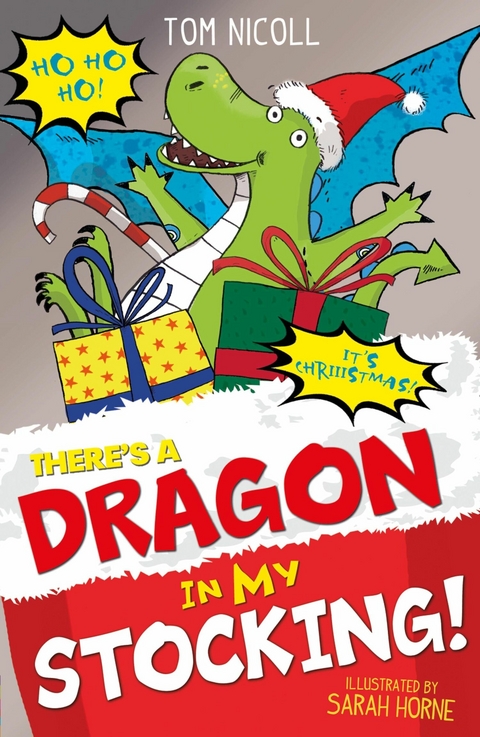 There's a Dragon in my Stocking -  Tom Nicoll