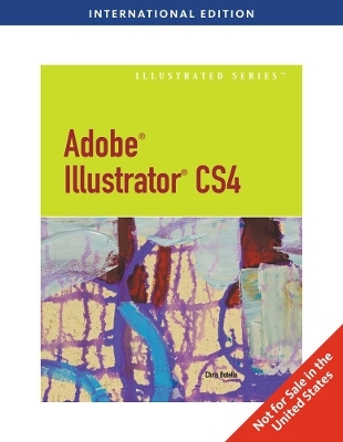 Adobe® Illustrator® CS4 - Illustrated, International Edition