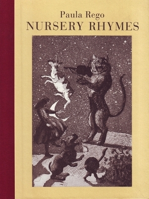 Paula Rego Nursery Rhymes - Marina Warner