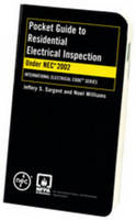 Pocket Guide to Residential Electrical Inspections, 2002 Edition -  Sargent