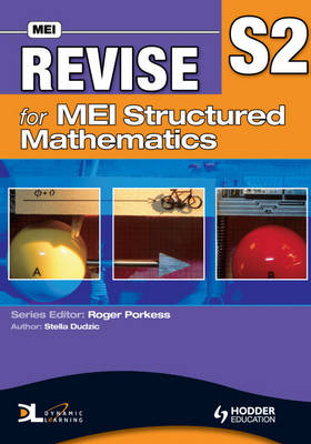Revise for MEI Structured Mathematics - S2 - Stella Dudzic