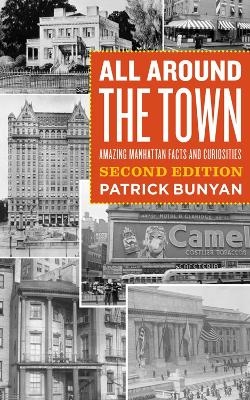 All Around the Town - Patrick Bunyan