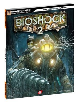 BioShock 2 Signature Series Guide