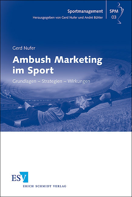 Ambush Marketing im Sport - Gerd Nufer