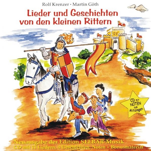 Lieder und Geschichten von den kleinen Rittern - Rolf Krenzer