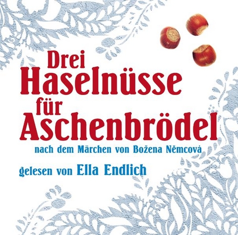 Drei Haseln&uuml;sse f&uuml;r Aschenbr&ouml;del - 