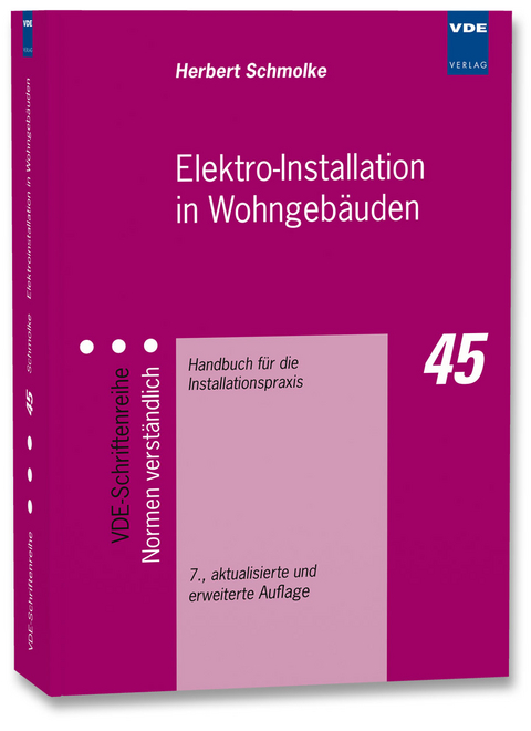 Elektro-Installation in Wohngeb&auml;uden - Herbert Schmolke