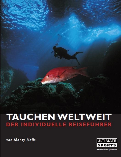 Tauchen Weltweit - Monty Halls