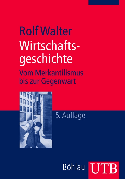 Wirtschaftsgeschichte - Rolf Walter