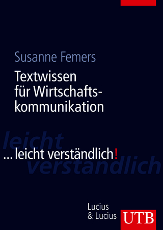 Textwissen für die Wirtschaftskommunikation