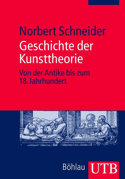 Geschichte der Kunsttheorie - Norbert Schneider
