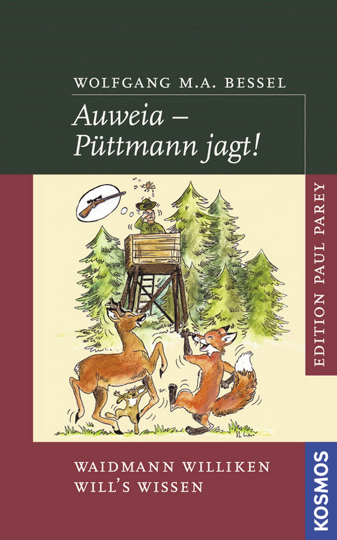 Auweia &ndash; P&uuml;ttmann jagt! - Wolfgang Bessel