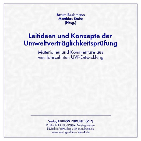 Leitideen und Konzepte der Umweltverträglichkeitsprüfung - 