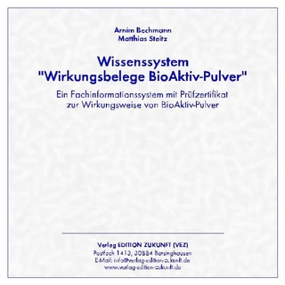 Wissenssystem „Wirkungsbelege BioAktiv-Pulver“